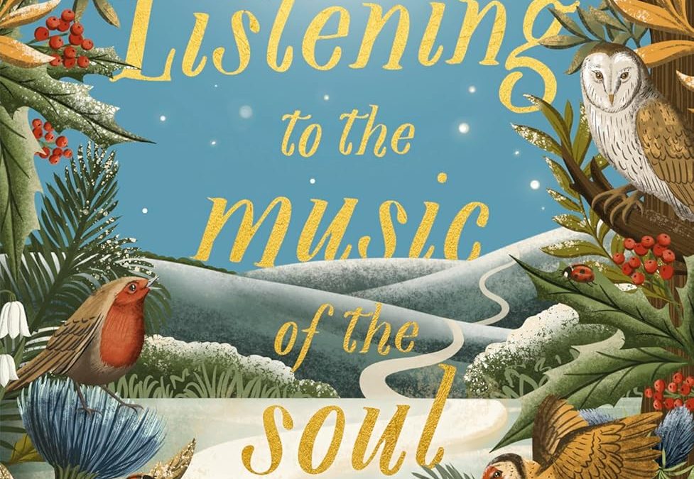 Listening to the Music of the Soul